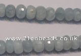 CAQ307 15.5 inches 6*10mm faceted rondelle natural aquamarine beads