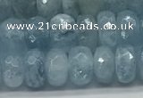 CAQ892 15.5 inches 5*8mm faceted rondelle aquamarine beads