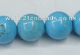 CTU881 15.5 inches 18mm round dyed turquoise beads wholesale